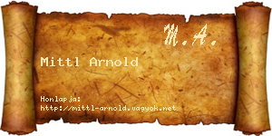 Mittl Arnold névjegykártya